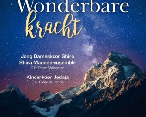 cd wonderbare kracht met Jong dameskoor shira