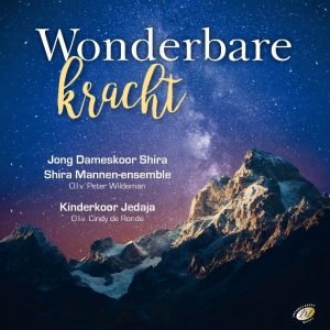 cd wonderbare kracht met Jong dameskoor shira