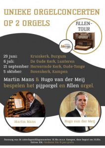 Oude kerk in Ede orgelconcert met Martin Mans en Hugo van der Meij