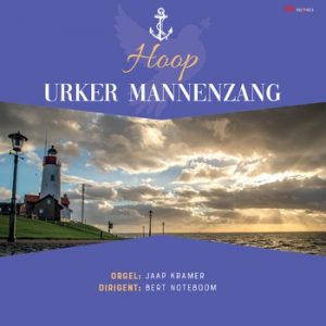 Massale mannenzang vanuit de Ichtus kerk te Urk cd Hoop