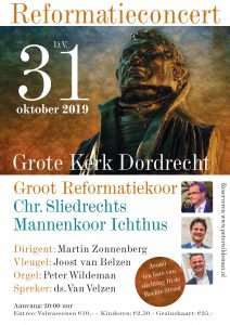 Grote kerk te Dordrecht reformatieconcert met Groot Reformatiekoor