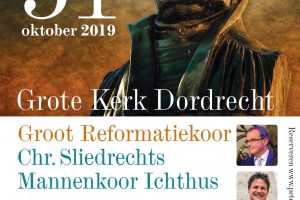 Grote kerk te Dordrecht reformatieconcert met Groot Reformatiekoor