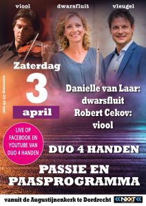 Passie en paasconcert Duo 4 handen vanuit de Augustijnenkerk te Dordrecht