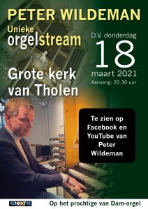 Peter Wildeman verzorgt unieke orgelstream in de Grote kerk van Tholen