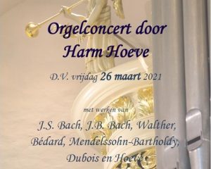 Sionskerk te Terschuur orgelconcert met Harm Hoeve