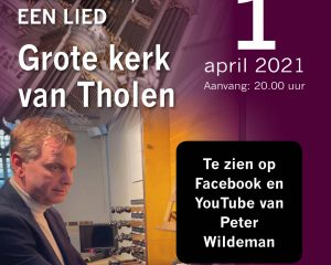 Thema een psalm en lied orgelimprovisaties Grote kerk van Tholen