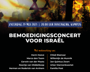 Bemoedigingsoncert voor Israël in de Bovenkerk van Kampen