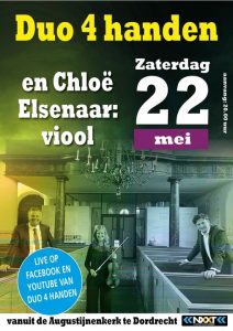 Chloë Elsenaar viool en Duo 4 handen vanuit de Augustijenkerk te Dordrecht