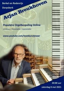 Populaire Orgelbespeling online met Arjan Breukhoven