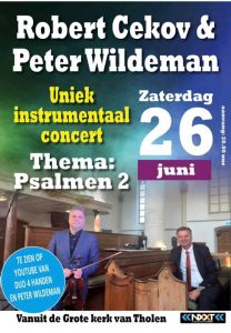 Robert Cekov en Peter Wildeman geven concert over psalmen deel 2