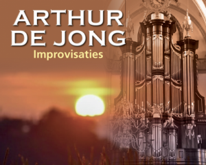 Cd Arthur de Jong improvisaties vanuit Zaltbommel