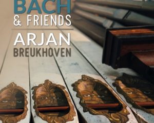 cd Bach en Friends met Arjan Breukhoven in Worbis Duitsland