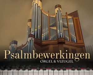 cd psalmbewerkingen op orgel en vleugel