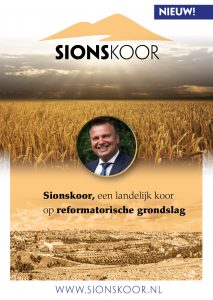 Een nieuw landelijk koor Het Sionskoor