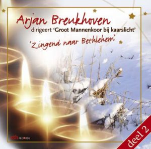 Cd Arjan Breukhoven dirigeert Groot Mannenkoor bij kaarslicht - deel 2