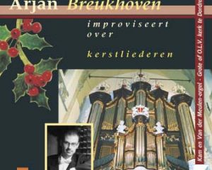 Cd Arjan Breukhoven improviseert deel 5 over Kerstliederen