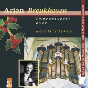 Cd Arjan Breukhoven improviseert deel 5 over Kerstliederen