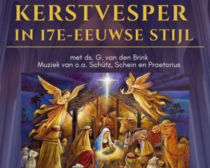 Kerstvesper in de Andreaskerk te Hattem in de 17e -eeuwse stijl