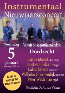 Instrumentaal Nieuwjaarsconcert vanuit de Augustijnenkerk te Dordrecht