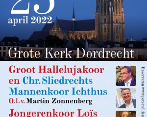 Groot koorconcert in de Grote kerk van Dordrecht