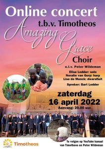 Amazing Grace Choir online concert ten bate van Timotheos