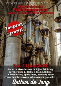 Psalmzangavond met organist Arthur de Jong in de Grote kerk van Dordrecht