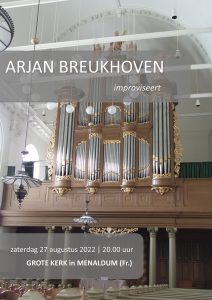 Grote Kerk te Menaldum orgelconcert met Arjan Breukhoven