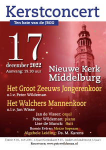 Nieuwe kerk te Middelburg kerstconcert ten bate van de JBGG