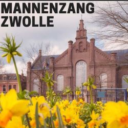 Mannenzang in de Plantagekerk te Zwolle