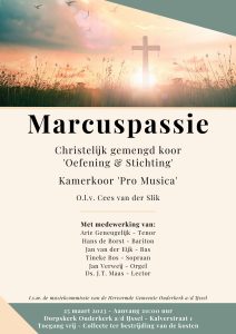 Passiemuziek naar het evangelie van Marcus in Ouderkerk aan de IJssel