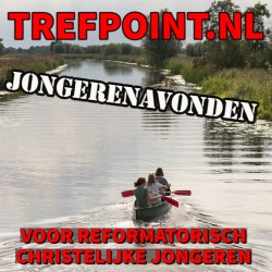 Trefpoint.nl reformatorisch christelijke jongerenavonden