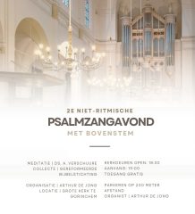 2e niet ritmische psalmzangavond in Gorinchem met organist Arthur de Jong