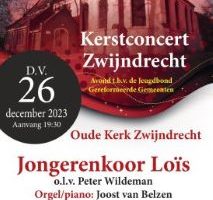 Kerstconcert Zwijndrecht in de Grote kerk met Jongerenkoor Lois