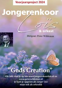 Nieuw project 2024 van Jongerenkoor Loïs met het thema Gods Creation