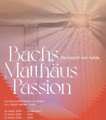 Matthäus Passion 2024 in de Laurenskerk te Rotterdam met Ars Musica