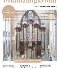 grote kerk van Dordrecht psalmzangavond met bovenstem en Arthur de Jong