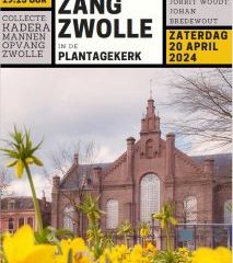 3e Zwolse mannenzangavond in de Plantagekerk