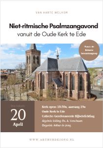 Oude kerk van Ede psalmzangavond met organist Arthur de Jong