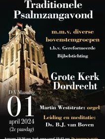 Traditionele psalmzangavond met organist Martin Weststrate in Dordrecht