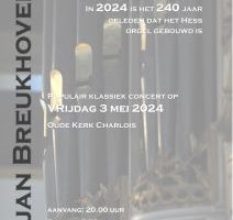 Hess orgel jubileumconcert 240 jaar oude kerk Charlois te Rotterdam