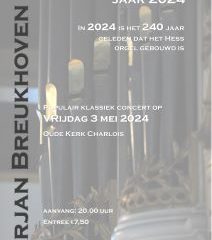 Hess orgel jubileumconcert 240 jaar oude kerk Charlois te Rotterdam