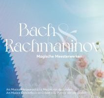Magische meesterwerken van Bach en Machmaninov in Zeist