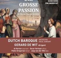 Die Grosse Passion wordt gepresenteerd door Dutch Baroque in Ede