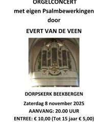 Dorpskerk te Beekbergen orgelconcert met Evert van de Veen