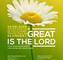 Great is the Lord Engelse koormuziek in Klundert