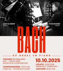 Bach op orgel en piano in de Oude kerk te Barneveld