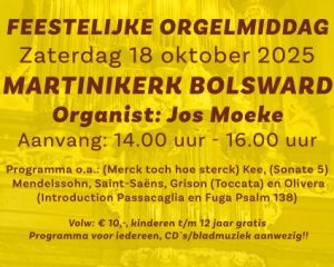 Feestelijke orgelmiddag in de Martinikerk te Bolsward met organist Jos Moeke