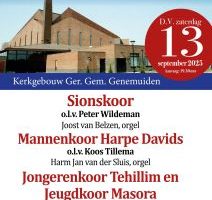 Koorconcert te Genemuiden met het Sionskoor en Mannenkoor Harpe Davids