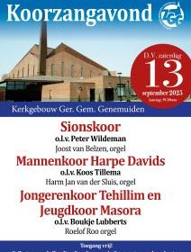 Koorconcert te Genemuiden met het Sionskoor en Mannenkoor Harpe Davids
