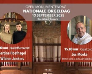 Nationale orgeldag in de Koepelkerk te Bussem met Jos Moeke